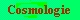 cosmologie